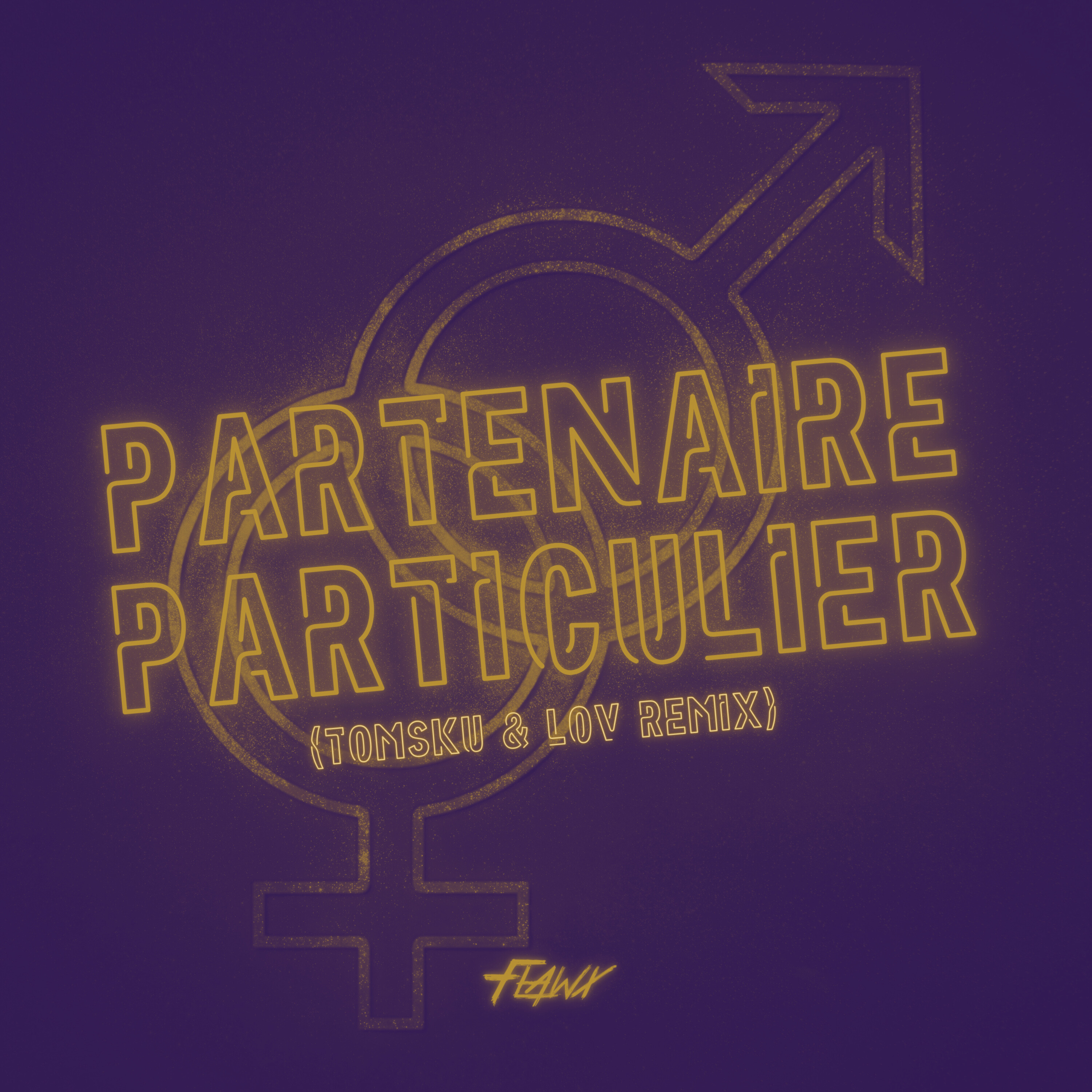 Partenaire Particulier (Uptempo Version)